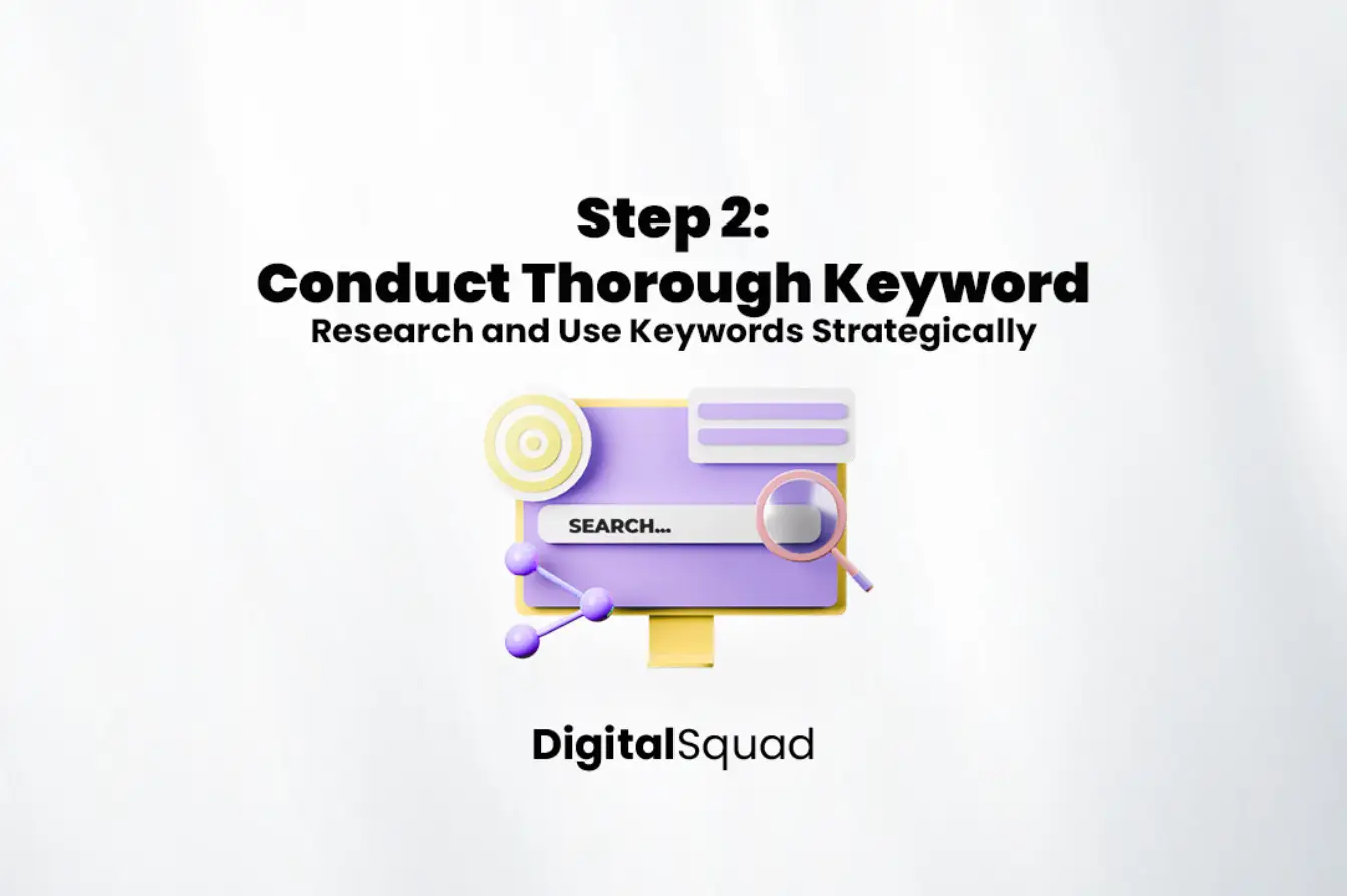 Conduct Thorough Keyword